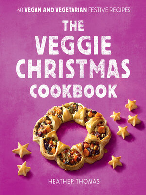 cover image of The Veggie Christmas Cookbook